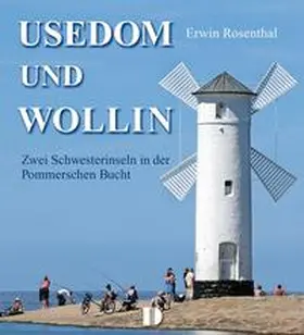 Rosenthal / Gebhardt |  Bildband Usedom und Wollin | Buch |  Sack Fachmedien