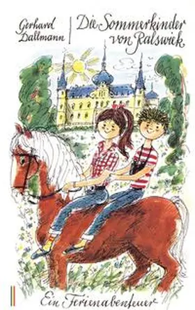 Dallmann |  Die Sommerkinder von Ralswiek | Buch |  Sack Fachmedien