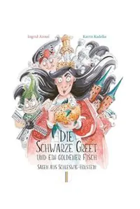 Annel |  Die Schwarze Greet und ein goldener Fisch | Buch |  Sack Fachmedien