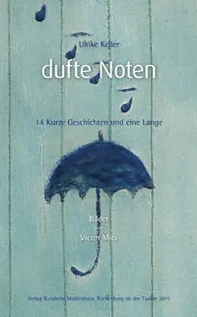 Keller |  Dufte Noten | Buch |  Sack Fachmedien
