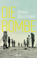 Hannes |  Die Bombe | Buch |  Sack Fachmedien