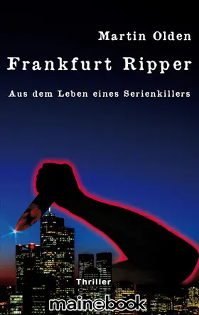 Olden |  Frankfurt Ripper | eBook | Sack Fachmedien