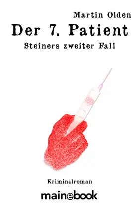 Olden |  Der 7. Patient | eBook | Sack Fachmedien