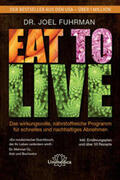 Fuhrman |  Eat to Live | Buch |  Sack Fachmedien