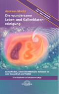Moritz |  Die wundersame Leber- und Gallenblasenreinigung | Buch |  Sack Fachmedien