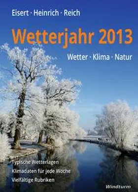Eisert / Heinrich / Reich |  Wetterjahr 2013 | Buch |  Sack Fachmedien