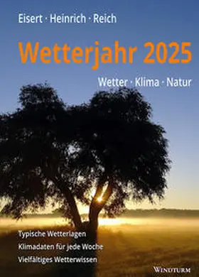 Eisert / Heinrich / Reich |  Wetterjahr 2025 | Buch |  Sack Fachmedien