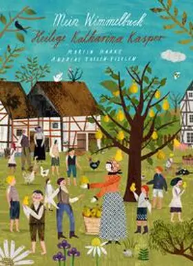 Bischöfliches Ordinariat Limburg / Thelen-Eiselen |  Mein Wimmelbuch - Heilige Katharina Kasper | Buch |  Sack Fachmedien