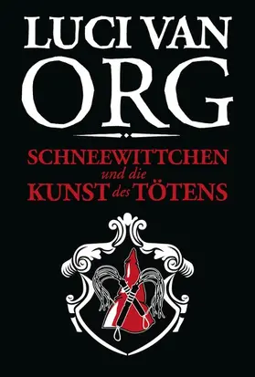 Org |  Schneewittchen und die Kunst des Tötens | eBook | Sack Fachmedien