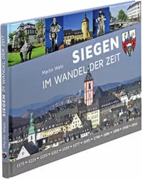 Wein / Wikomedia Verlag |  Siegen im Wandel der Zeit | Buch |  Sack Fachmedien