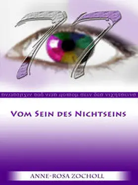 Zocholl / Peters |  77 - Vom Sein des Nichtseins | Buch |  Sack Fachmedien