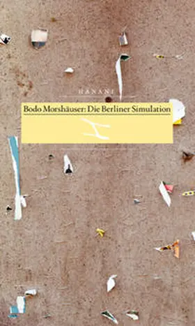Morshäuser |  Die Berliner Simulation | Buch |  Sack Fachmedien