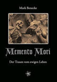 Benecke |  Memento Mori | eBook | Sack Fachmedien