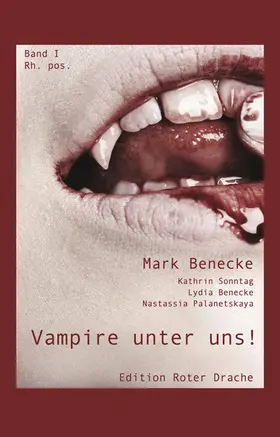 Palanetskaya / Sonntag / Benecke |  Vampire unter uns! | eBook | Sack Fachmedien