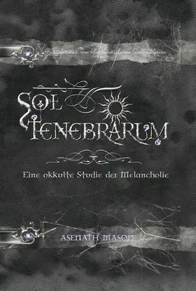 Mason |  Sol Tenebrarum | eBook | Sack Fachmedien
