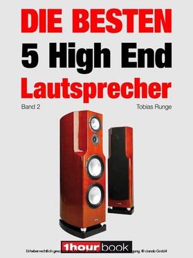 Runge / Gather / Maier | Die besten 5 High End-Lautsprecher (Band 2) | E-Book | sack.de