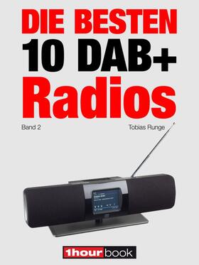 Runge / Voigt / Weyel | Die besten 10 DAB+-Radios (Band 2) | E-Book | sack.de