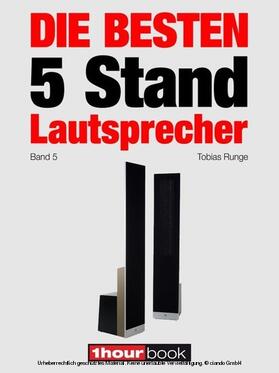 Runge / Gather / Maier | Die besten 5 Stand-Lautsprecher (Band 5) | E-Book | sack.de