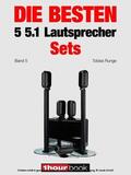 Runge / Maier / Schmitt |  Die besten 5 5.1-Lautsprecher-Sets (Band 5) | eBook | Sack Fachmedien