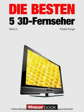 Glueckshoefer |  Die besten 5 3D-Fernseher (Band 2) | eBook | Sack Fachmedien