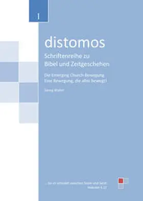 Walter |  Die Emerging Church-Bewegung - Eine Bewegung, die alles bewegt! | eBook | Sack Fachmedien