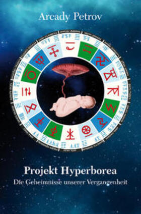 Petrov | Projekt Hyperborea | Buch | 978-3-944194-06-6 | sack.de