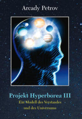 Petrov |  Projekt Hyperborea III | Buch |  Sack Fachmedien