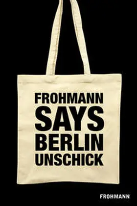 Frohmann |  Berlin Unschick | eBook | Sack Fachmedien