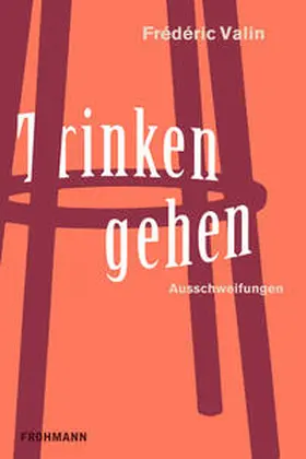 Valin |  Trinken gehen | eBook | Sack Fachmedien