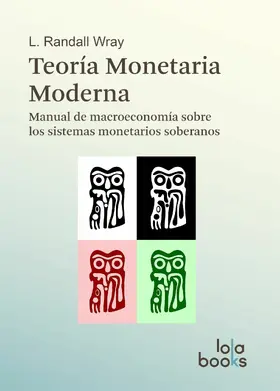 Wray |  Teoría Monetaria Moderna | eBook | Sack Fachmedien