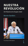 Sanders |  Nuestra Revolución | Buch |  Sack Fachmedien