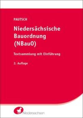Pautsch |  Niedersächsische Bauordnung (NBauO) | Buch |  Sack Fachmedien
