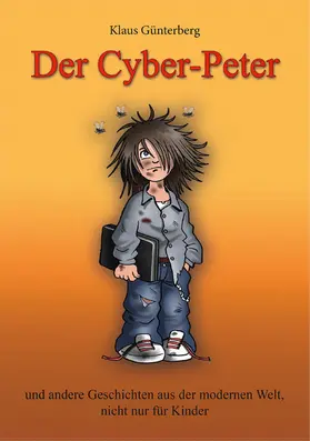 Günterberg | Der Cyber-Peter | E-Book | www.sack.de