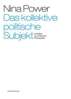 Power |  Das kollektive politische Subjekt | Buch |  Sack Fachmedien