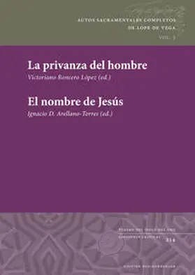 Lope de Vega / Roncero / Arellano-Torres |  La privanza del hombre | El nombre de Jesús | Buch |  Sack Fachmedien