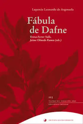 Argensola / Ferrer Valls / Olmedo Ramos |  Fábula de Dafne | Buch |  Sack Fachmedien