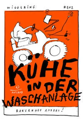 Wiggering |  Kühe in der Waschanlage | Buch |  Sack Fachmedien