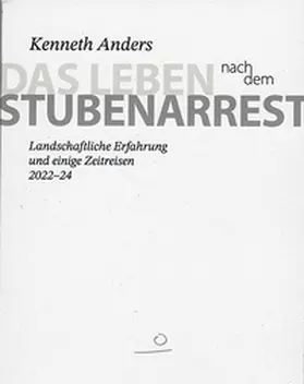 Anders |  Das Leben nach dem Stubenarrest | Buch |  Sack Fachmedien