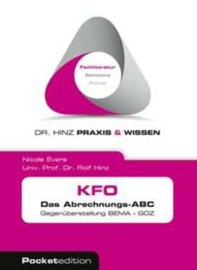Evers / Hinz | KFO Das Abrechnungs-ABC | Buch | 978-3-944259-87-1 | sack.de
