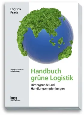 Boppert / Lochmahr |  Handbuch Grüne Logistik | eBook | Sack Fachmedien