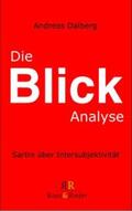 Dalberg |  Die Blick-Analyse | eBook | Sack Fachmedien