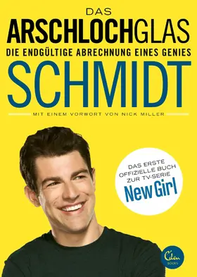 Schmidt |  Das Arschlochglas | eBook | Sack Fachmedien