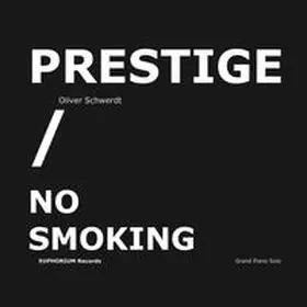 Schwerdt |  Prestige / No Smoking | Sonstiges |  Sack Fachmedien