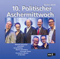 Wecker / Schmickler / Rating |  10. Politischer Aschermittwoch | Sonstiges |  Sack Fachmedien