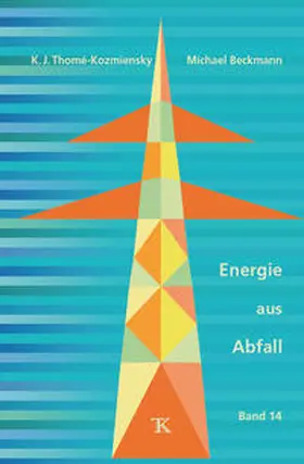 Thomé-Kozmiensky / Beckmann |  Energie aus Abfall, Band 14 | Buch |  Sack Fachmedien