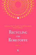 Thiel / Thomé-Kozmiensky / Goldmann |  Recycling und Rohstoffe, Band 11 | Buch |  Sack Fachmedien