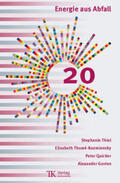 Thiel / Thomé-Kozmiensky / Quicker |  Energie aus Abfall, Band 20 | Buch |  Sack Fachmedien
