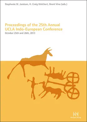 Vine / Jamison / Melchert |  Proceedings of the 25th Annual UCLA Indo-European Conference | Buch |  Sack Fachmedien