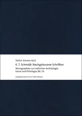 Zimmer |  K. T. Schmidt: Nachgelassene Schriften | Buch |  Sack Fachmedien