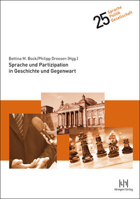 Bock / Dreesen |  Sprache und Partizipation in Geschichte und Gegenwart | Buch |  Sack Fachmedien